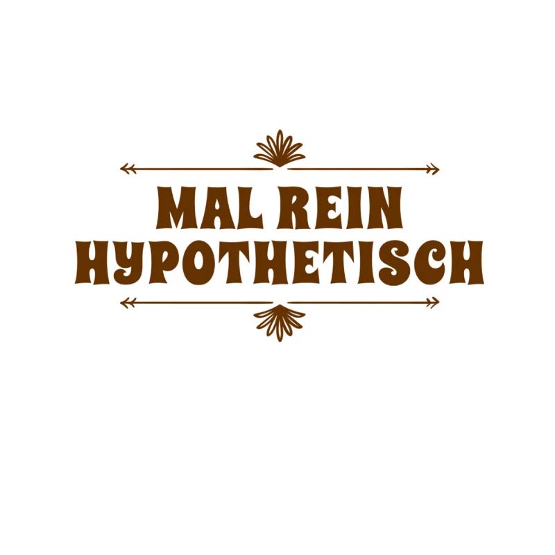 Je pose la question de manière hypothétique