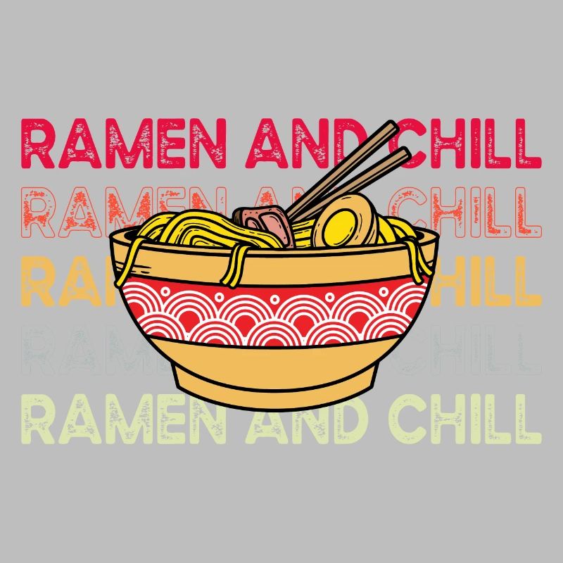 Ramen and Chill