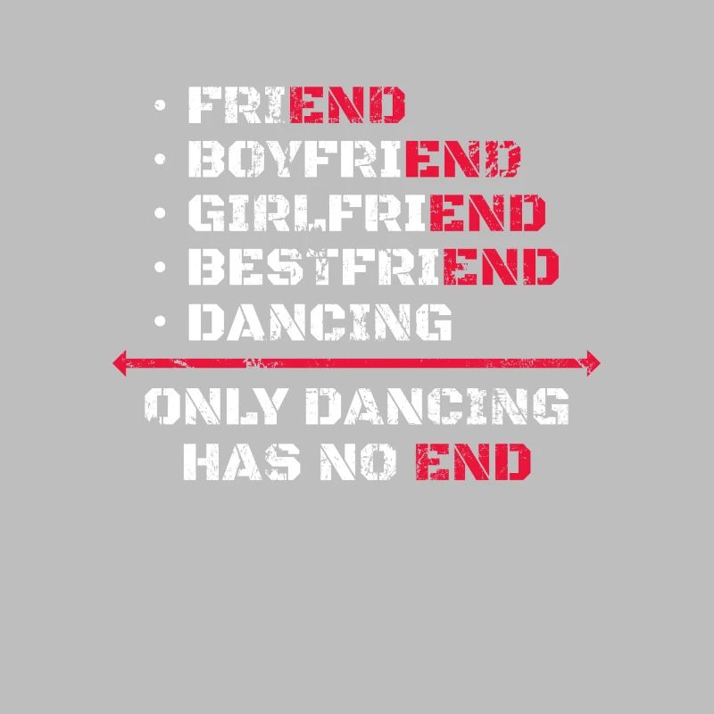 Only Dancing Has No End