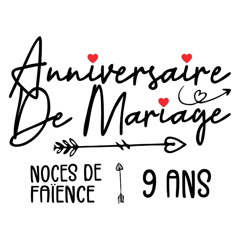 Anniversaire de mariage 9 ans - Noces de Faïence