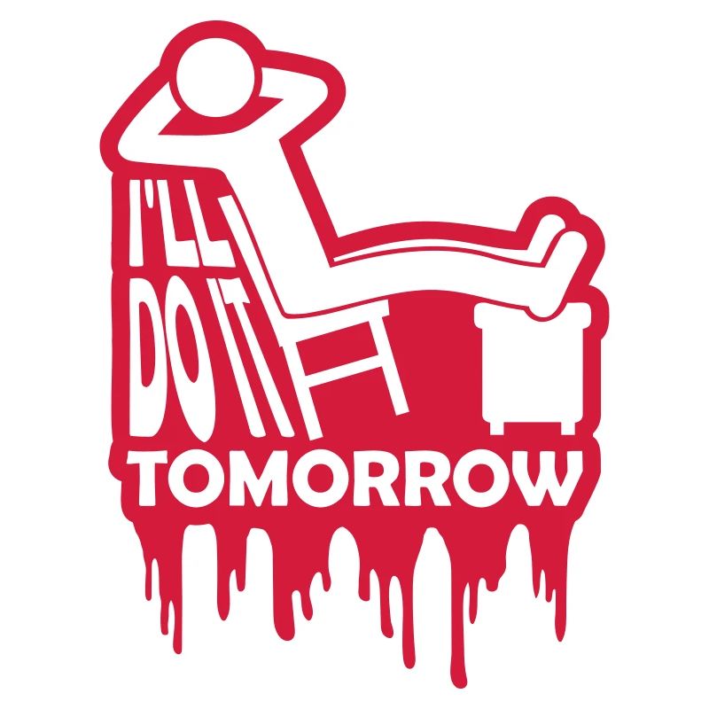 do it tomorrow quote