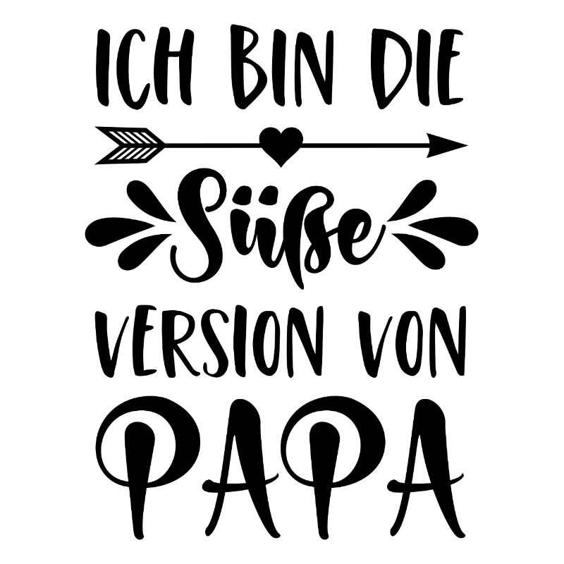 Je suis la version mignonne de papa
