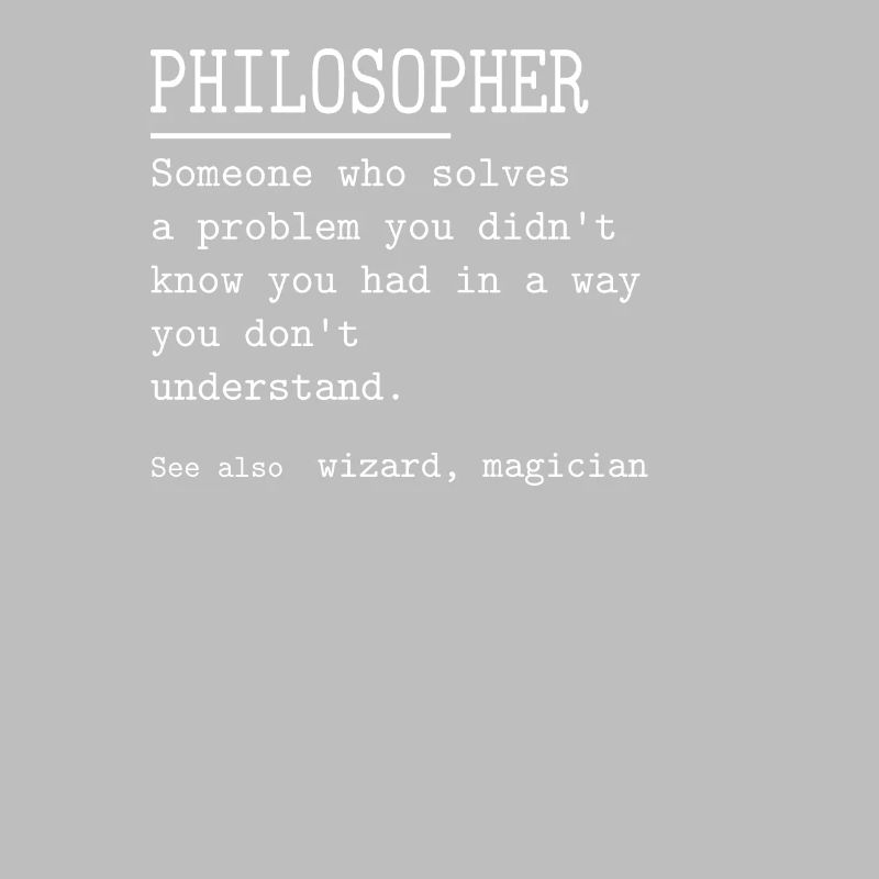 PHILOSOPHER