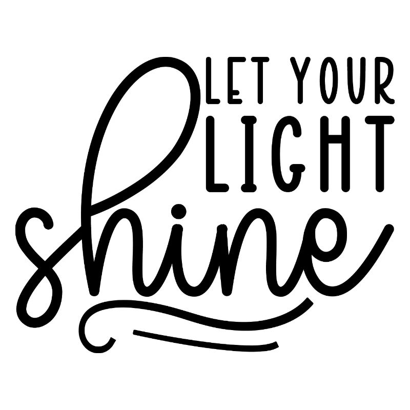 Let Your Light Shine