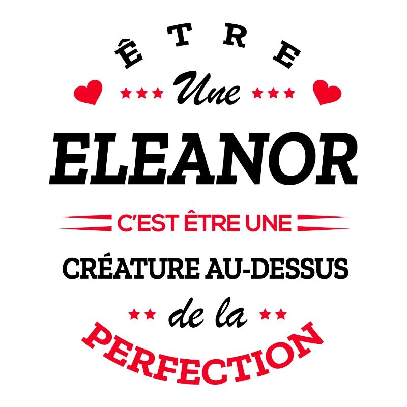 ELEANOR PARFAITE - NOM ELEANOR