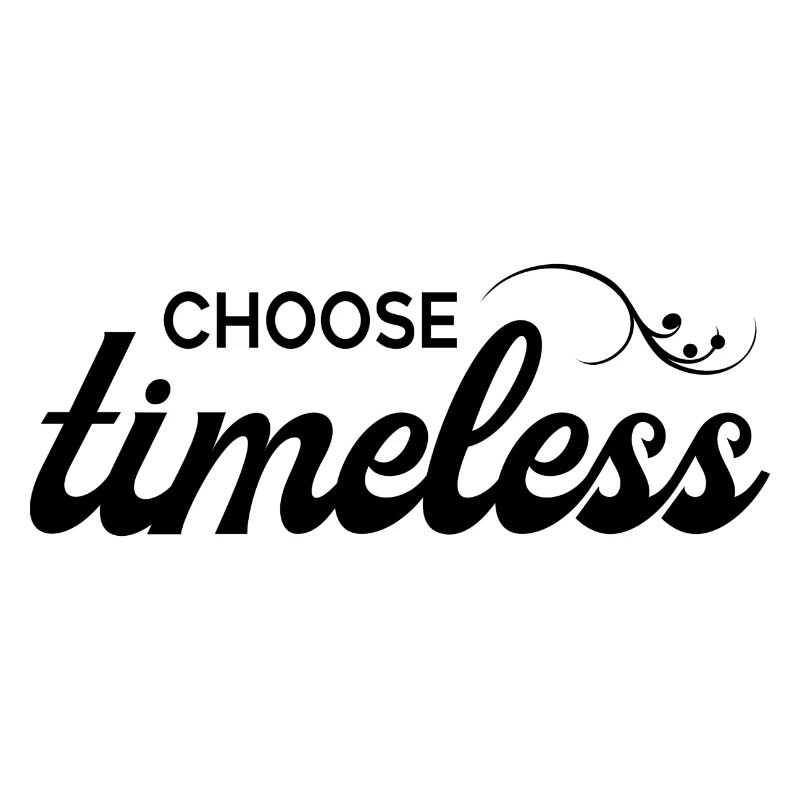choose timeless timeless