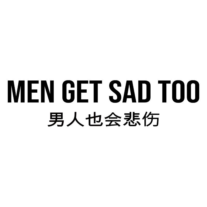 Men get sad too