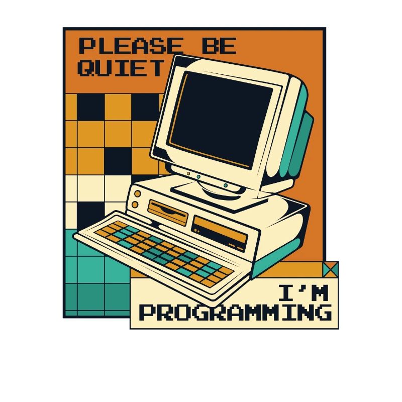 Please Be Quiet Software Engineer Developer