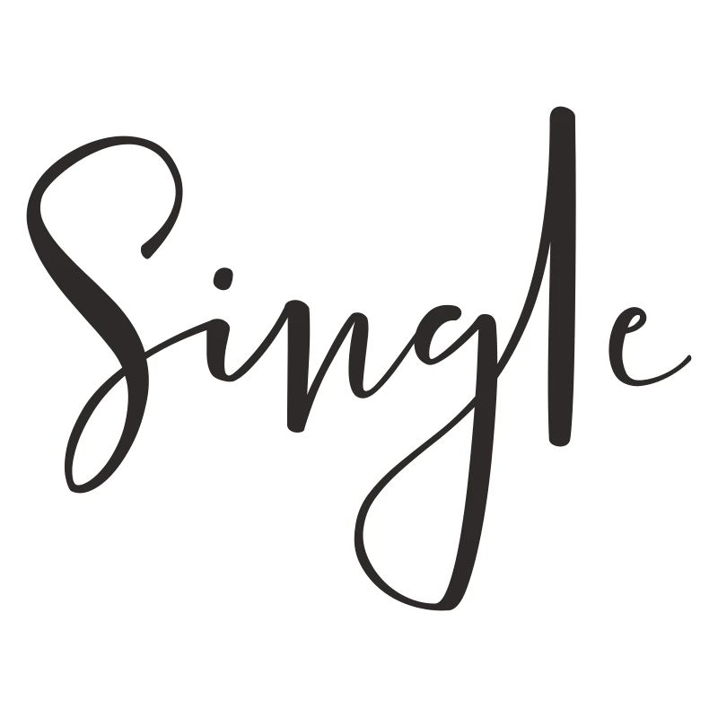 Single – Cooles Statement Textdesign