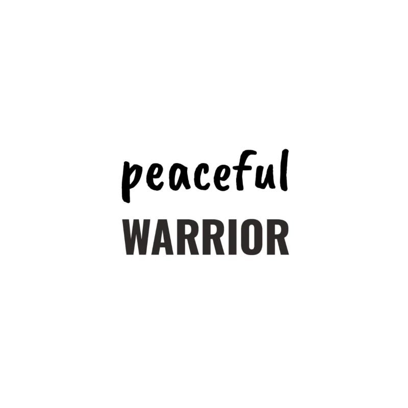 Peaceful Warrior
