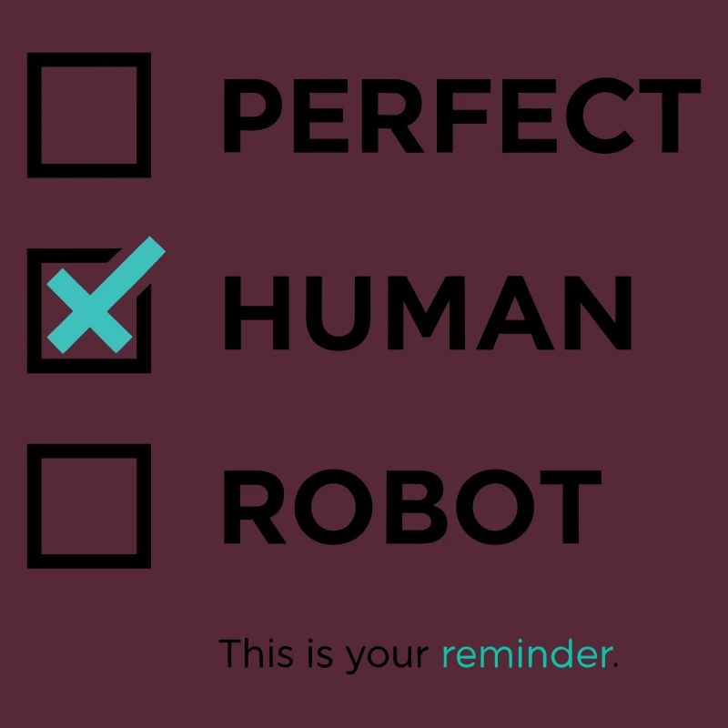 Perfect Human Robot – Minimal Checkbox Statement