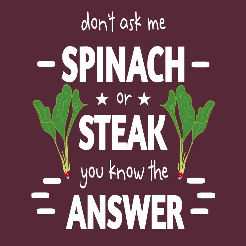 Spinatzeit oder Steak ironisch aufbereitet lustig