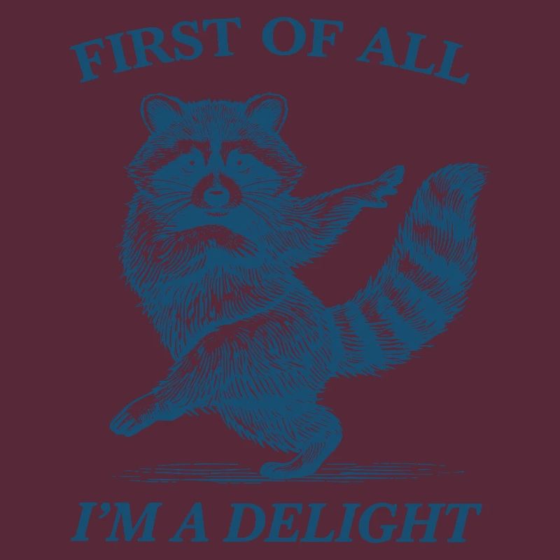 Zunächst einmal bin ich ein Delight-Waschbär
