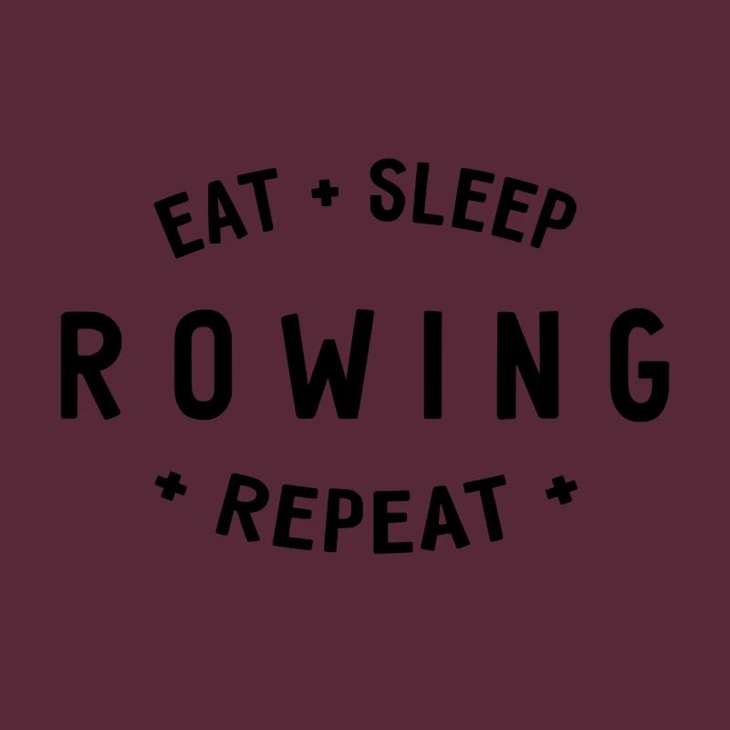 Manger dormir ramer Répéter - Aviron - Rameurs
