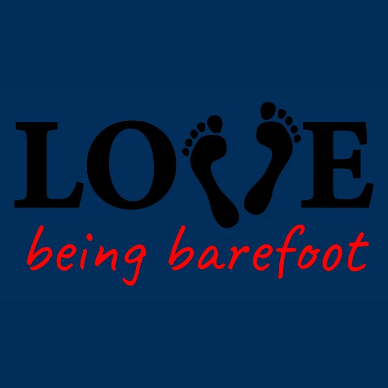 love being barefoot Version 2 - es lieben, barfuß