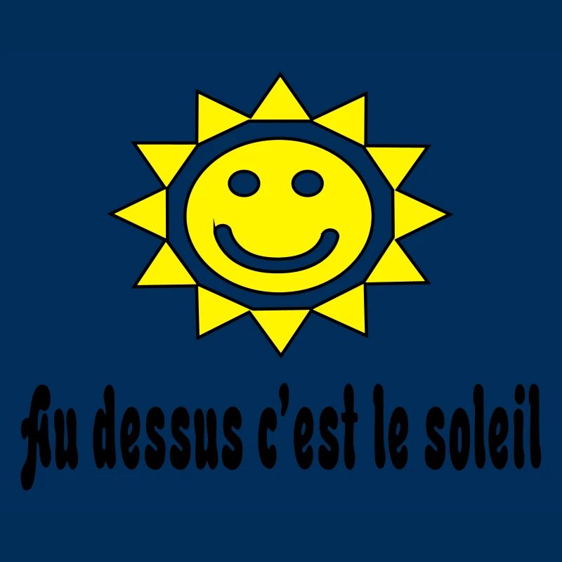 Au dessus c'est le soleil