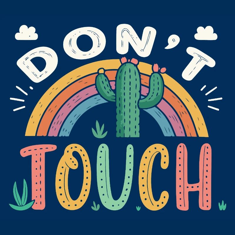 Rainbow Cactus Do Not Touch