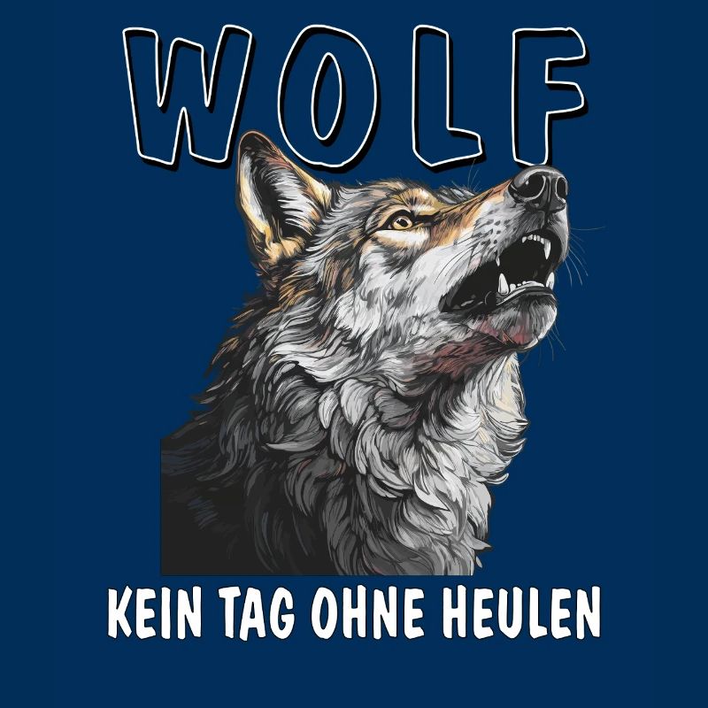 WOLF NOT A DAY WITHOUT HOWLING