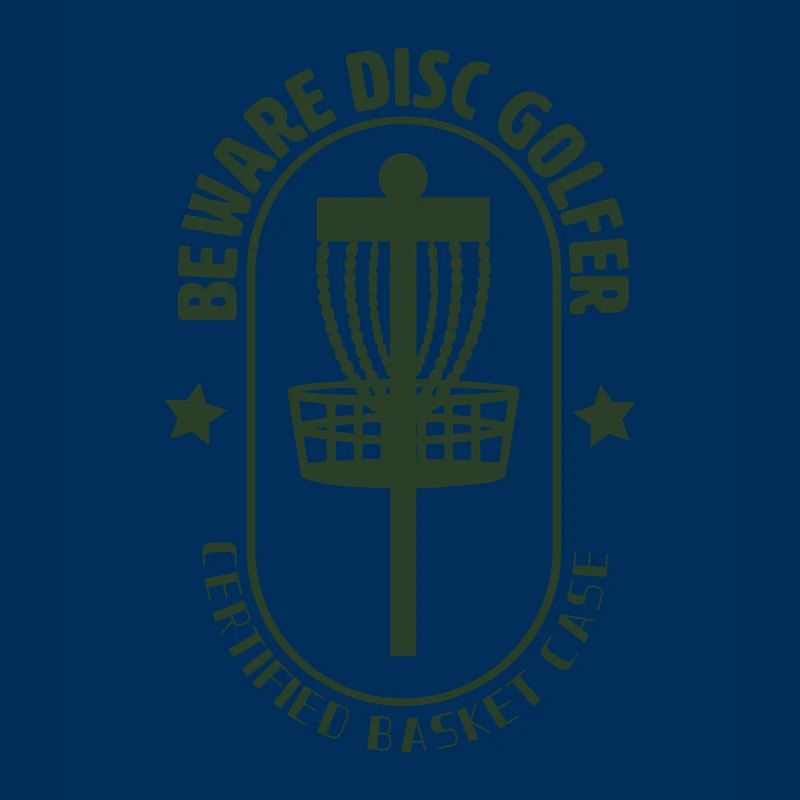 Beware Disc Golfer