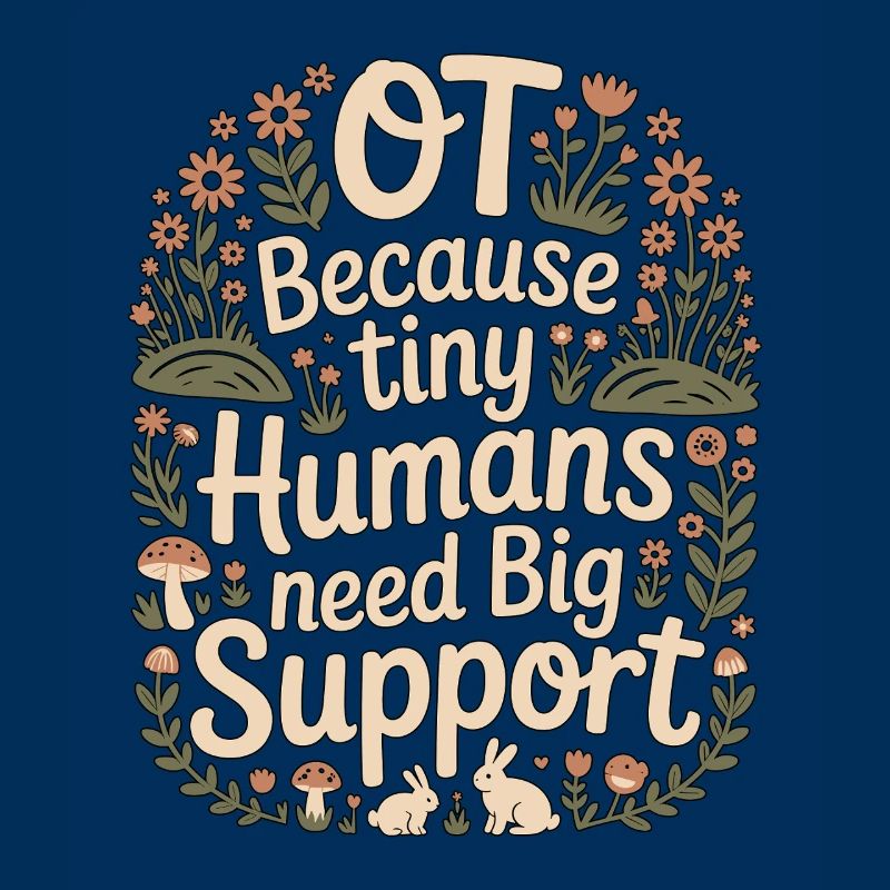 Pediatric OT Because Tiny Humans School Based OT