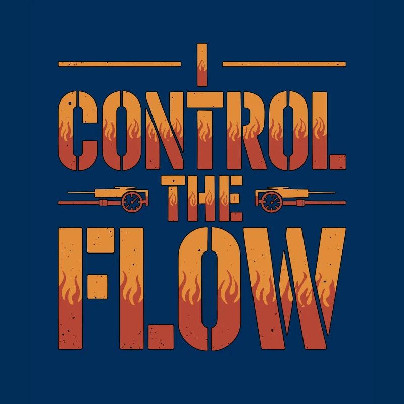 Fire Engineer I Control The Flow Fire Service