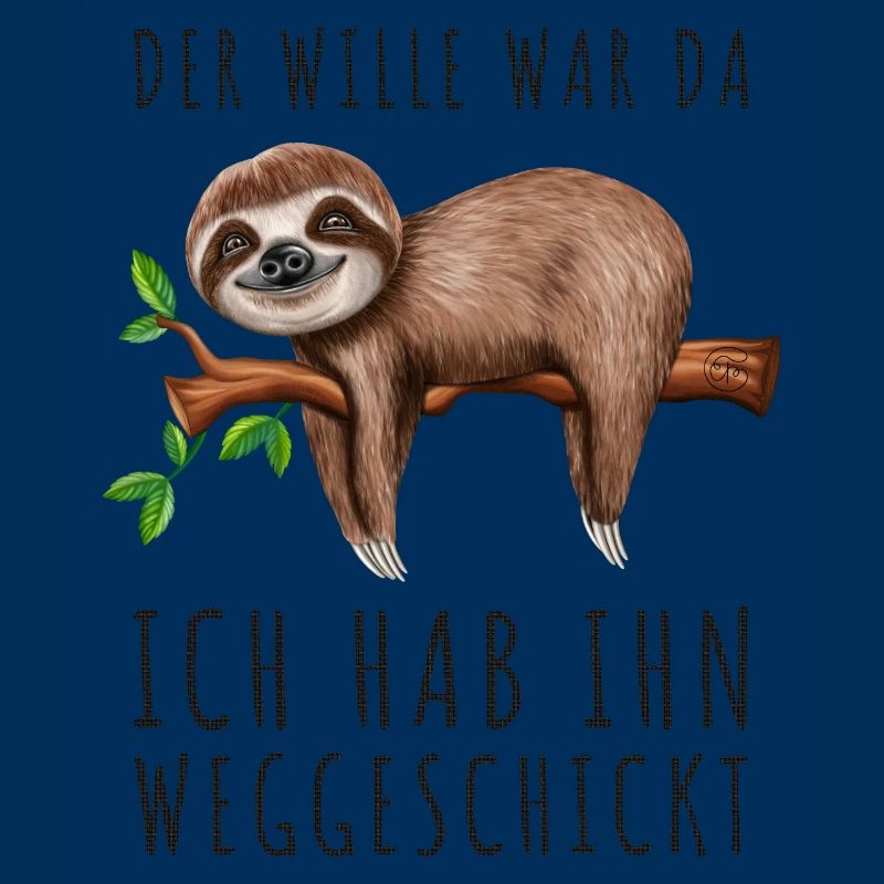Faultier Sarkasmus Morgenmuffel Langschläfer