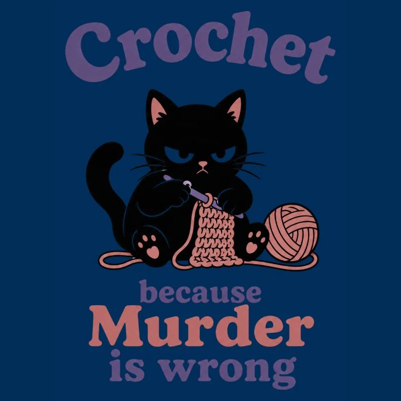 Crochet Cat: Murder Is Wrong