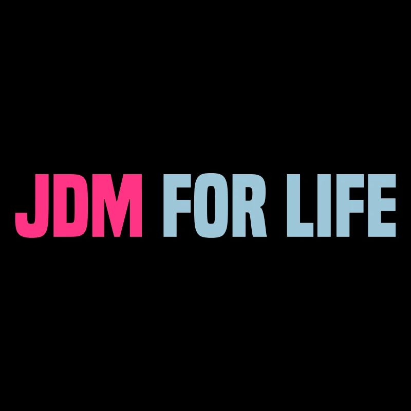 JDM for Life