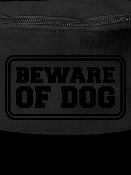 Beware Of Dog
