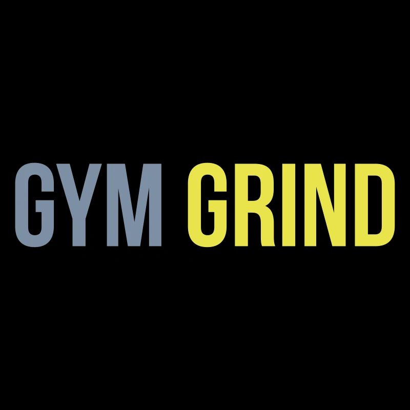gym grind