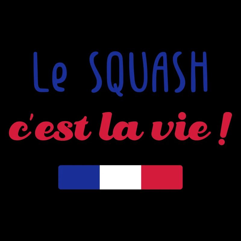 Le squash c'est la vie !