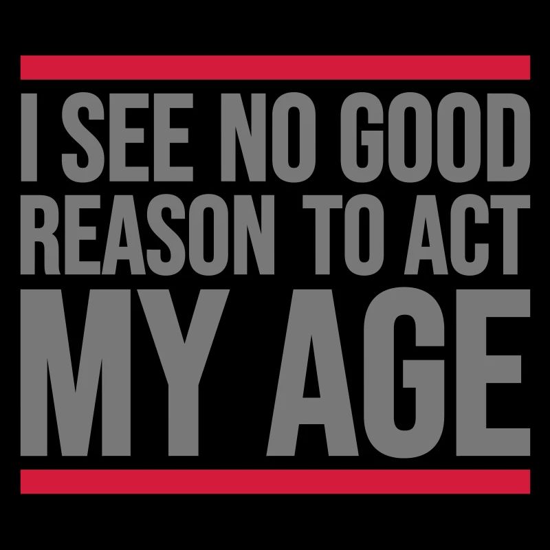 to act my age