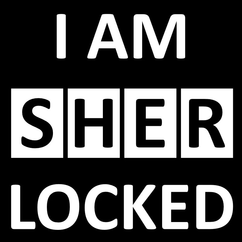 I AM SHERLOCKED