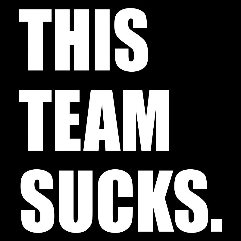 Schlechtes Team