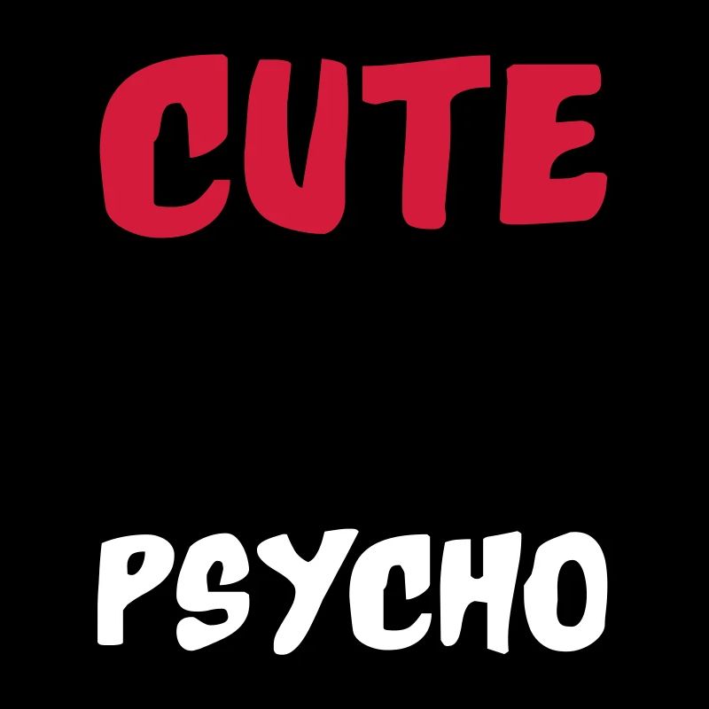 Cute but Psycho | Colors changeable