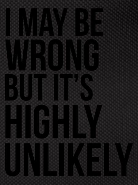 Never Wrong