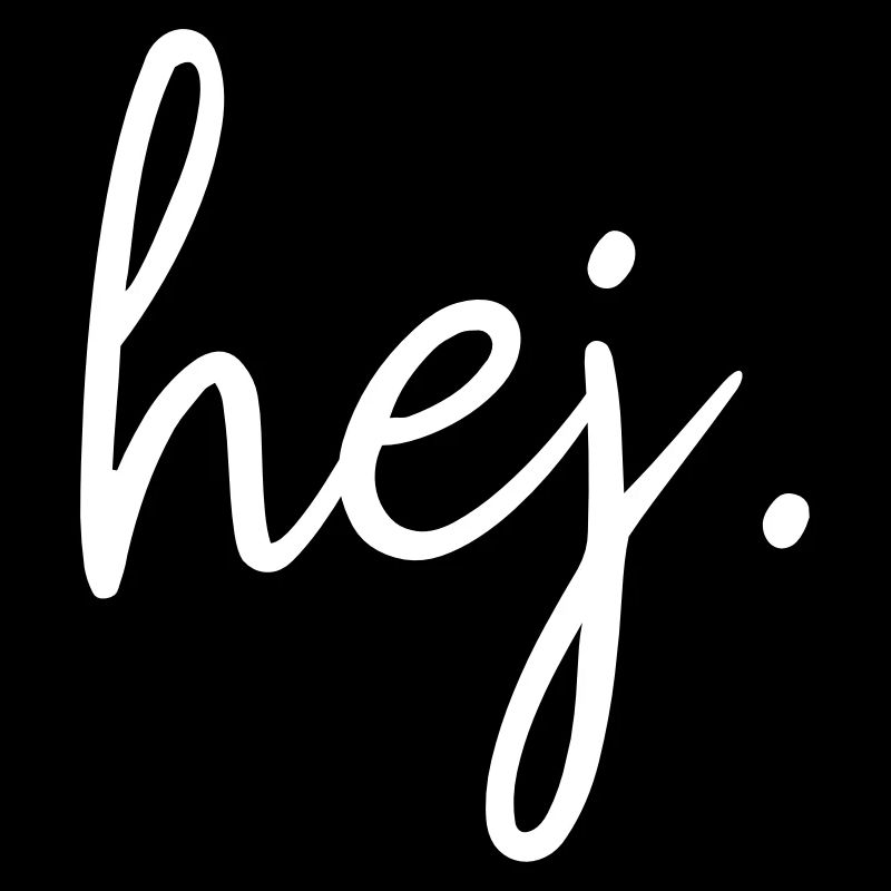 Hej lettering, hej welcome, Swedish