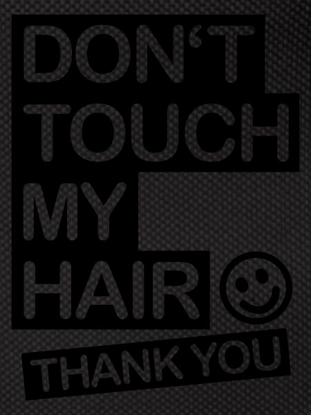 dont_touch_my_hair_1_f1