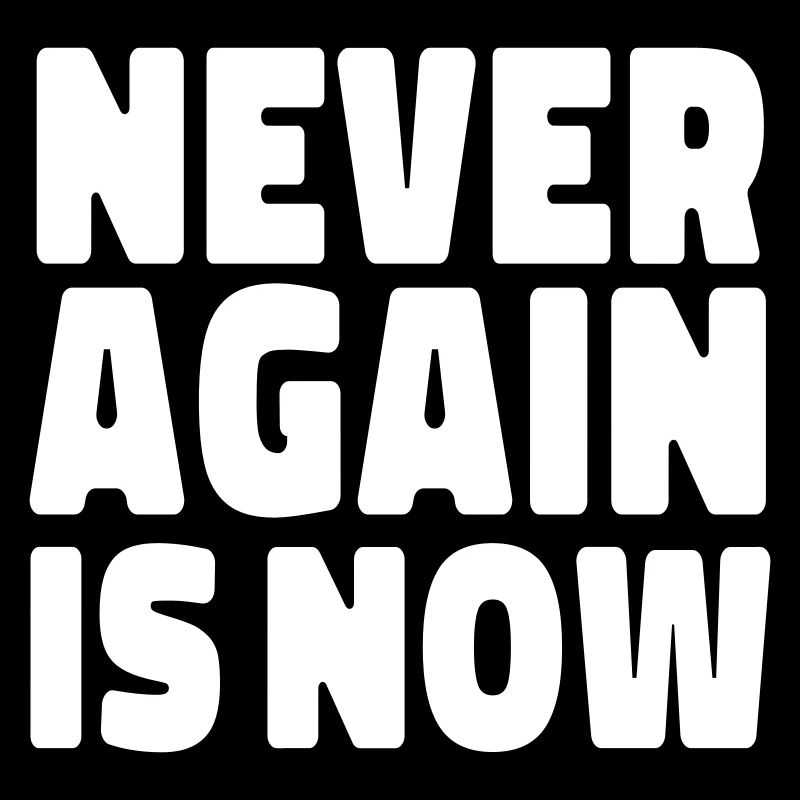 Never again is now gegen antisemitismus