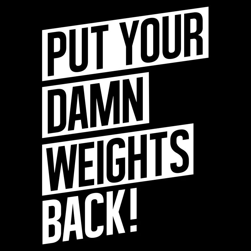 GYM WORKOUT, PUT YOUR DAMN WEIGHTS BACK!