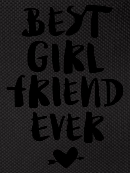 Best Girlfriend Ever