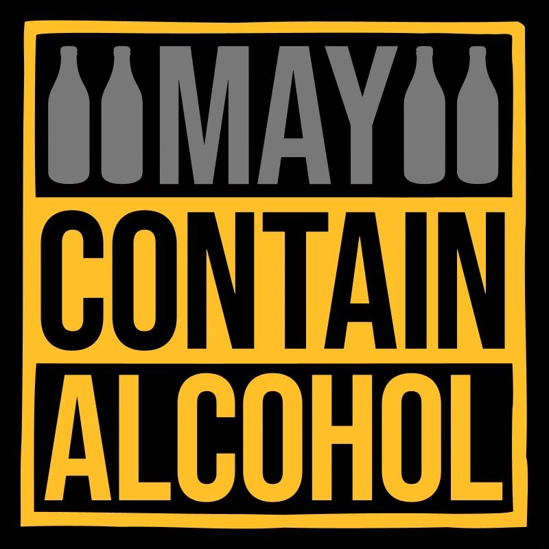 Shield May Contain Alcohol