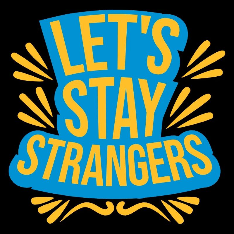 Citation Restons Strangers