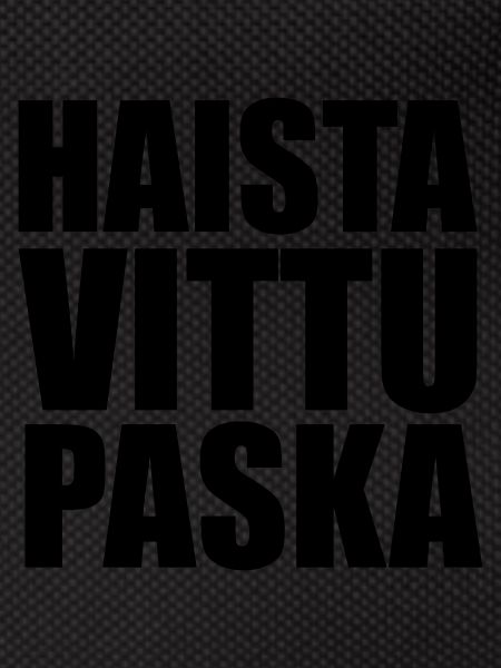 HaistaVittuPaska