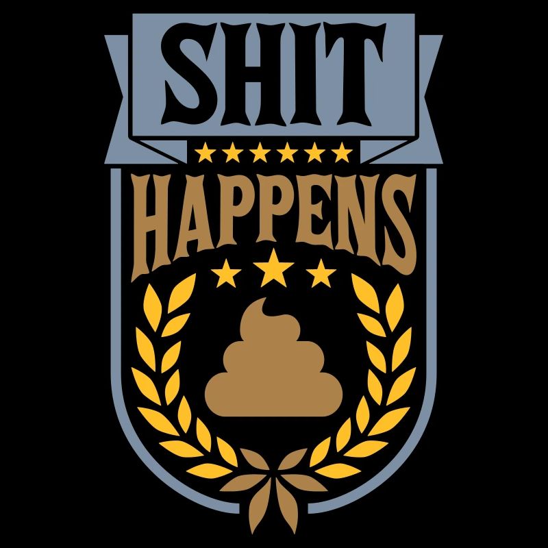 Couronne de laurier Shit happens citation