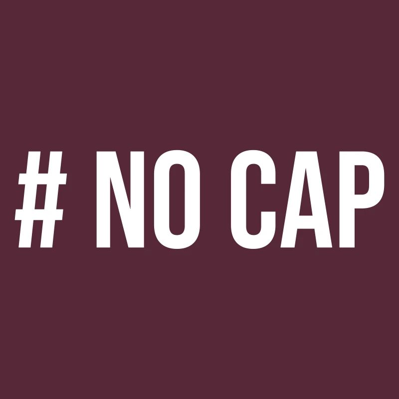 # No Cap