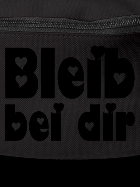 bleib bei dir