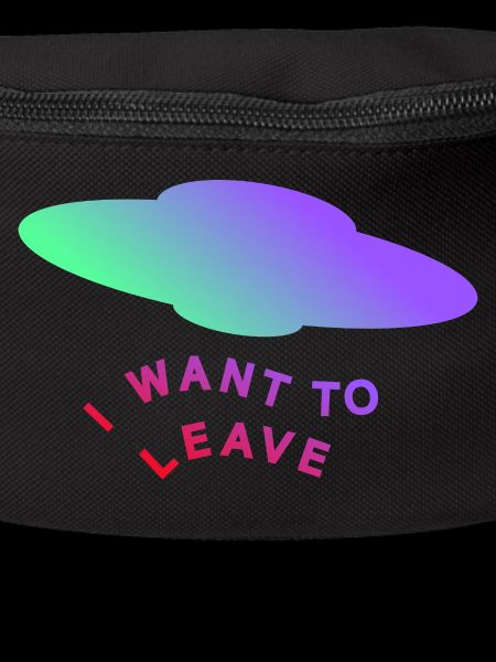 I WANT TO LEAVE