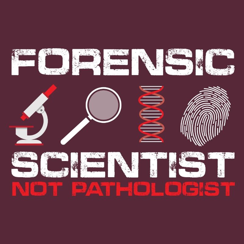 Forensic Scientist, Not Pathologist | Forensic