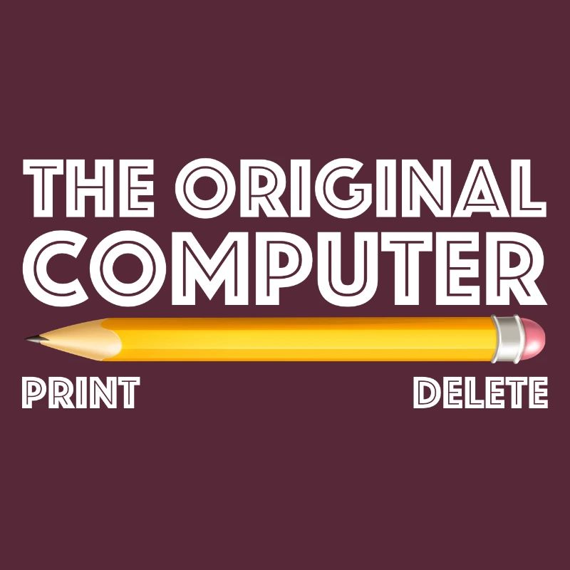 The original computer| Pencil, Eraser